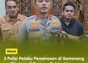 Dua Polisi Pelaku Pemerasan di Semarang Ditahan di Propam Polda Jateng dan Terancam Dipecat