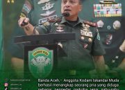 Anggota Kodam IM berhasil tangkap pengedar Narkoba dan amankan barang bukti Sabu di Banda Aceh.