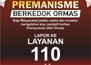 TOLAK PREMANISME BERKEDOK ORMAS