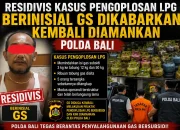 Residivis Kasus Pengoplosan LPG Berinisial GS Dikabarkan Kembali Diamankan Polda Bali, Disebut sebagai Sopir Mantan Ketua KPU
